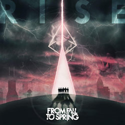 Das Bild zeigt das Album von From Fall To Spring - Rise