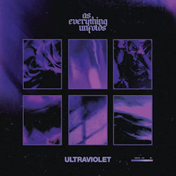 Das Bild zeigt das Album von As Everything Unfolds - Ultraviolet