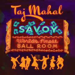Das Bild zeigt das Album von Taj Mahal - Savoy