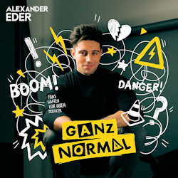 Das Bild zeigt das Albumcover von Alexander Eder - Ganz normal