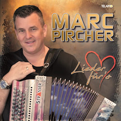 Das Bild zeigt das Albumcover von Marc Pircher - Lieder fürs Herz