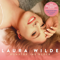 Das Bild zeigt das Albumcover von Laura Wilde - Nonstop ins Glück