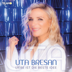 Das Bild zeigt das Albumcover von Uta Bresan - Liebe ist die beste Idee