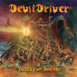 Das Bild zeigt das Albumcover von DevilDriver - Dealing With Demons - Volume ll
