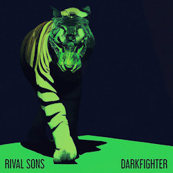 Das Bild zeigt das Albumcover von Rival Sons - Darkfighter
