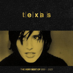 Das Bild zeigt das Albumcover von Texas - The Very Best Of 1989-2023