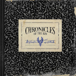 Das Bild zeigt das Albumcover von Ayron Jones - Chronicles Of The Kid