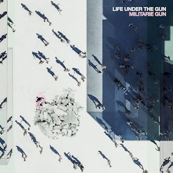 Das Bild zeigt das Albumcover von Militarie Gun - Life Under The Gun