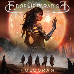 Das Bild zeigt das Albumcover von Edge Of Paradise - Hologram