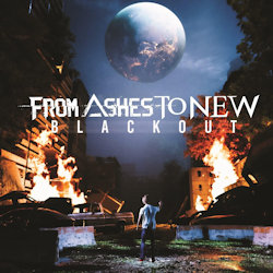 Das Bild zeigt das Albumcover von From Ashes To New - Blackout