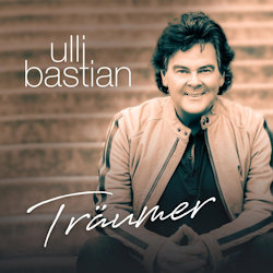 Das Bild zeigt das Albumcover von Ulli Bastian - Träumer
