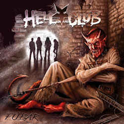 Das Bild zeigt das Albumcover von Hell In The Club - F.U.B.A.R.