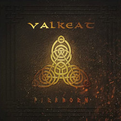Das Bild zeigt das Albumcover von Valkeat - Fireborn