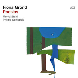 Das Bild zeigt das Albumcover von Fiona Grond - Poesias