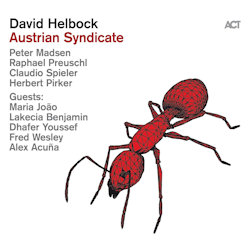 Das Bild zeigt das Albumcover von David Helbock - Austrian Syndicate