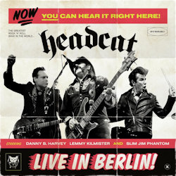 Das Bild zeigt das Albumcover von Headcat - Live In Berlin