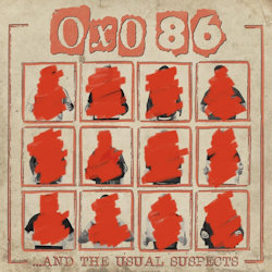 Das Bild zeigt das Albumcover von Oxo 86 - And The Usual Suspects