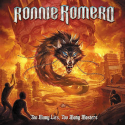 Das Bild zeigt das Albumcover von Ronnie Romero - Too Many Lies, Too Many Masters