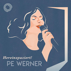 Das Bild zeigt das Albumcover von Pe Werner - Hereinspaziert!