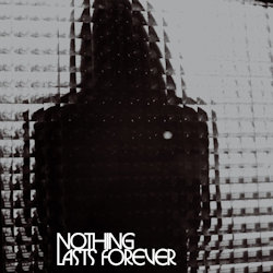 Das Bild zeigt das Albumcover von Teenage Fanclub - Nothing Lasts Forever