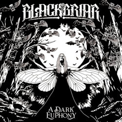 Das Bild zeigt das Albumcover von Blackbriar - A Dark Euphony