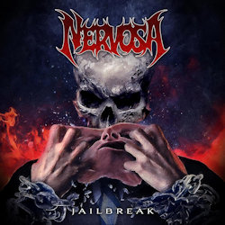 Das Bild zeigt das Albumcover von Nervosa - Jailbreak