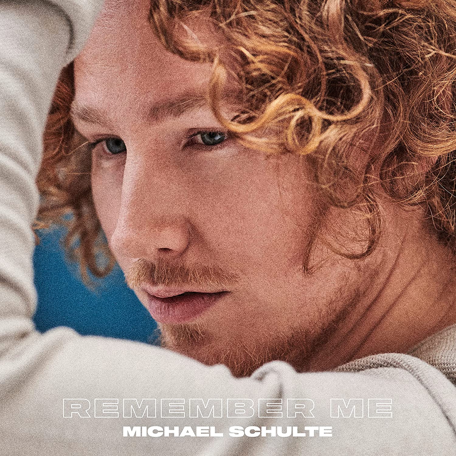 Das Bild zeigt das Albumcover von Michael Schulte - Remember Me