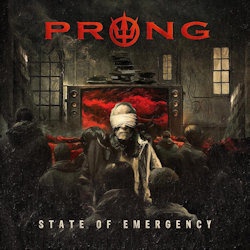 Das Bild zeigt das Albumcover von Prong - State Of Emergency