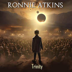 Das Bild zeigt das Albumcover von Ronnie Atkins - Trinity