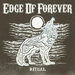 Das Bild zeigt das Albumcover von Edge Of Forever - Ritual