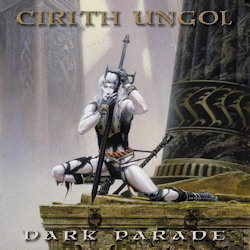 Das Bild zeigt das Albumcover von Cirith Ungol - Dark Parade