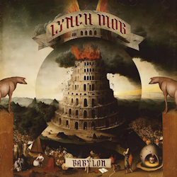 Das Bild zeigt das Albumcover von Lynch Mob - Babylon