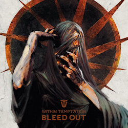 Das Bild zeigt das Albumcover von Within Temptation - Bleed Out