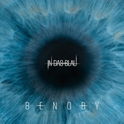 Das Bild zeigt das Albumcover von Benoby - In das Blau
