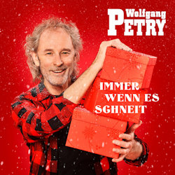 Das Bild zeigt das Albumcover von Wolfgang Petry - Immer wenn es schneit