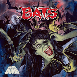 Das Bild zeigt das Albumcover von Gama Bomb - Bats
