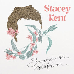 Das Bild zeigt das Albumcover von Stacey Kent - Summer Me, Winter Me
