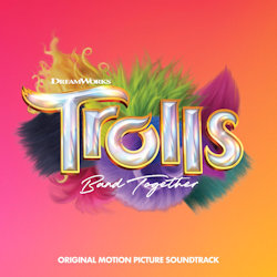 Das Bild zeigt das Albumcover von Soundtrack - Trolls - Band Together