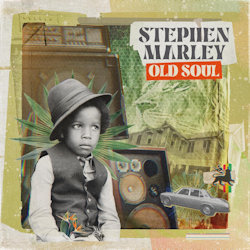Das Bild zeigt das Albumcover von Stephen Marley - Old Soul