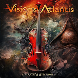 Das Bild zeigt das Albumcover von Visions Of Atlantis - A Pirate's Symphony
