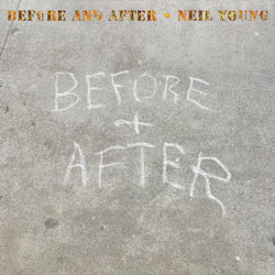 Das Bild zeigt das Albumcover von Neil Young - Before And After