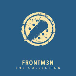 Das Bild zeigt Albumcover von  Frontm3n - The Collection