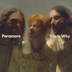 Das Bild zeigt Albumcover von Paramore - This Is Why