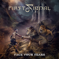 Das Bild zeigt Albumcover von First Signal - Face Your Fears