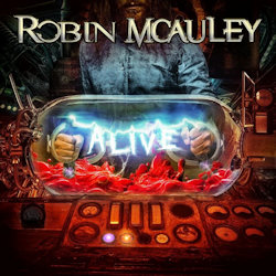 Das Bild zeigt Albumcover von Robin McAuley - Alive