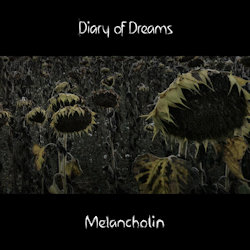 Das Bild zeigt Albumcover von Diary Of Dreams - Melancholin