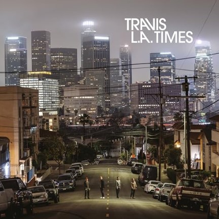 Travis mit dem Album LA Times