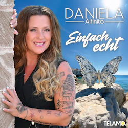 Das Bild zeigt das Albumcover von Daniela Alfinito - Einfach echt