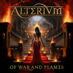 Das Bild zeigt das Albumcover von Alterium - Of War And Flames