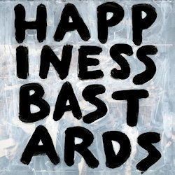 Das Bild zeigt das Albumcover von Black Crowes - Happiness Bastards